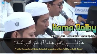 New 2026 ❗Hama Qolby Sekumpul  | Cak Rozi - Ust Mahrus Ali Feat Majelis Az Zahir | Lirik & Terjemah 