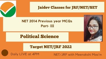 NTA UGC NET 2022 I NET 2014 Previous year MCQs Part- III I Political Science I Meenakshi Singh