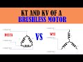 Brushless Motor Kv and Kt of a Wye vs Delta Wind