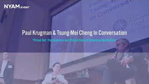 Paul Krugman & Tsung-Mei Cheng Discuss the Economi...