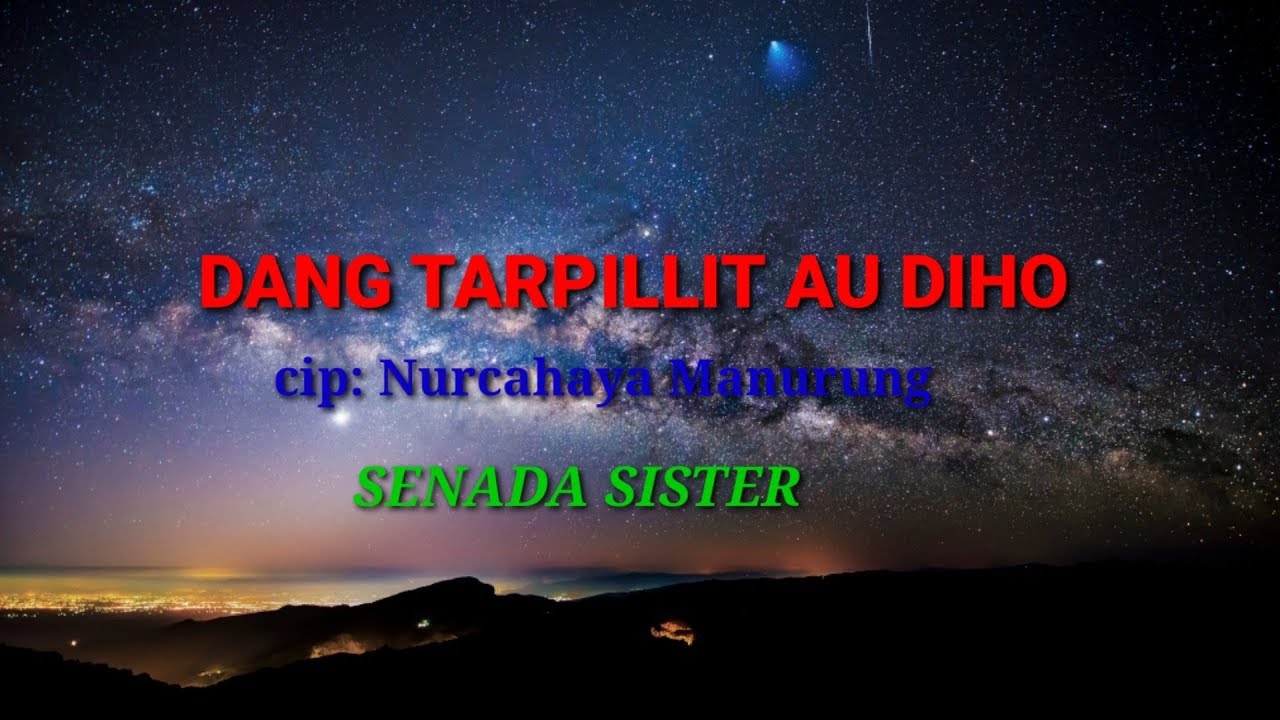 Lirik lagu DANG TARPILLIT AU DI HO YouTube Lirik lagu DANG TARPILLIT AU DI HO YouTube