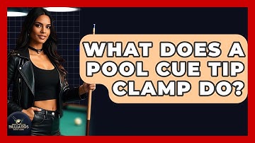 What Does A Pool Cue Tip Clamp Do? - Billiards Hustlers