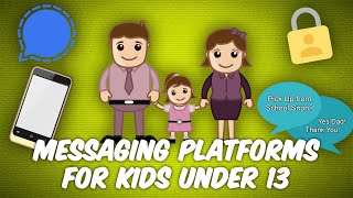 Encrypted Messaging Apps for Kids - Are Signal and WhatsApp OK to Use?