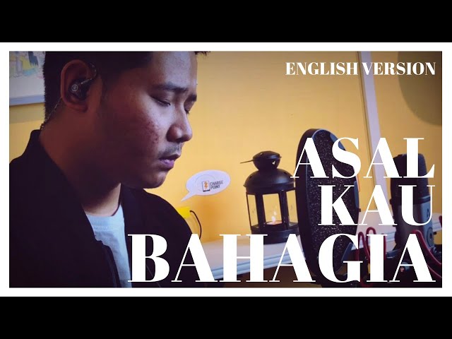 Armada - Asal Kau Bahagia [ENGLISH VERSION] By David Zeng class=