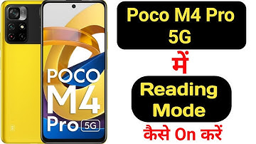 How to enable reading mode in Poco M4 Pro 5G || Poco M4 Pro 5G me reading mode kaise enable kare ||