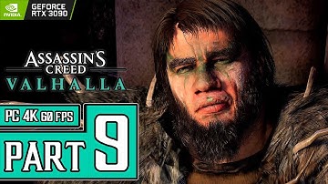 Assassin’s Creed Valhalla Walkthrough PART 9 (PC 4K 60ᶠᵖˢ) Full Game Gameplay No Commentary