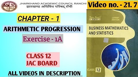21.7 || ARITHMETIC PROGRESSION || CHAPTER 1 BUSINESS MATHEMATICS JAC BOARD