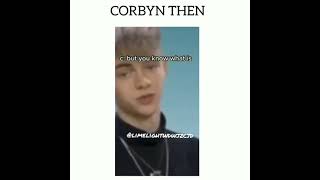 Corbyn Then VS Now