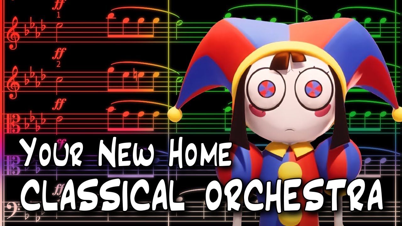Your New Home Orchestral Remix - The Amazing Digital Circus - YouTube