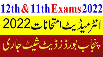 12th class Date Sheet 2022|Inter Part 2 Date Sheet 2022|FSC Part 2 Date Sheet 2022