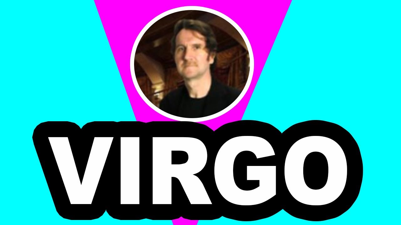 VIRGO, ESTO ENTRA EN TU CASA! ESTOS DIAS OCURRIRA ALGO MUY FUERTE! GIRO ...