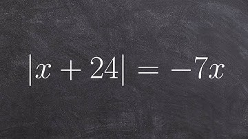 How To Solve an Absolute Value Equation when There is Only One Solution