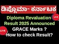 Diploma revaluation result 2025|Diploma rechecking result 2025|Diploma grace marks result|Diploma pp