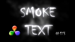 DaVinci Resolve Tutorial: How To Create a Smoke Text Effect screenshot 4