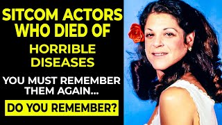 18 Sitcom Actors Who Died Of Horrible Diseases