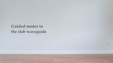 Guided modes in the slab waveguide