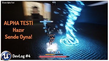 ALPHA Sürümünü Çıktı! - Neler Yaptım? - Online Multiplayer Oyunum DevLog #4