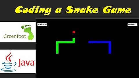 Greenfoot Tutorial - Coding Snake Game