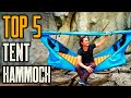 Top 5 best hammock tent for camping  backpacking