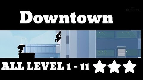 Vector Full - All Level 1 - 11 Downtown Story Classic Mode  (All 3 Stars) | SniperDragonGaming