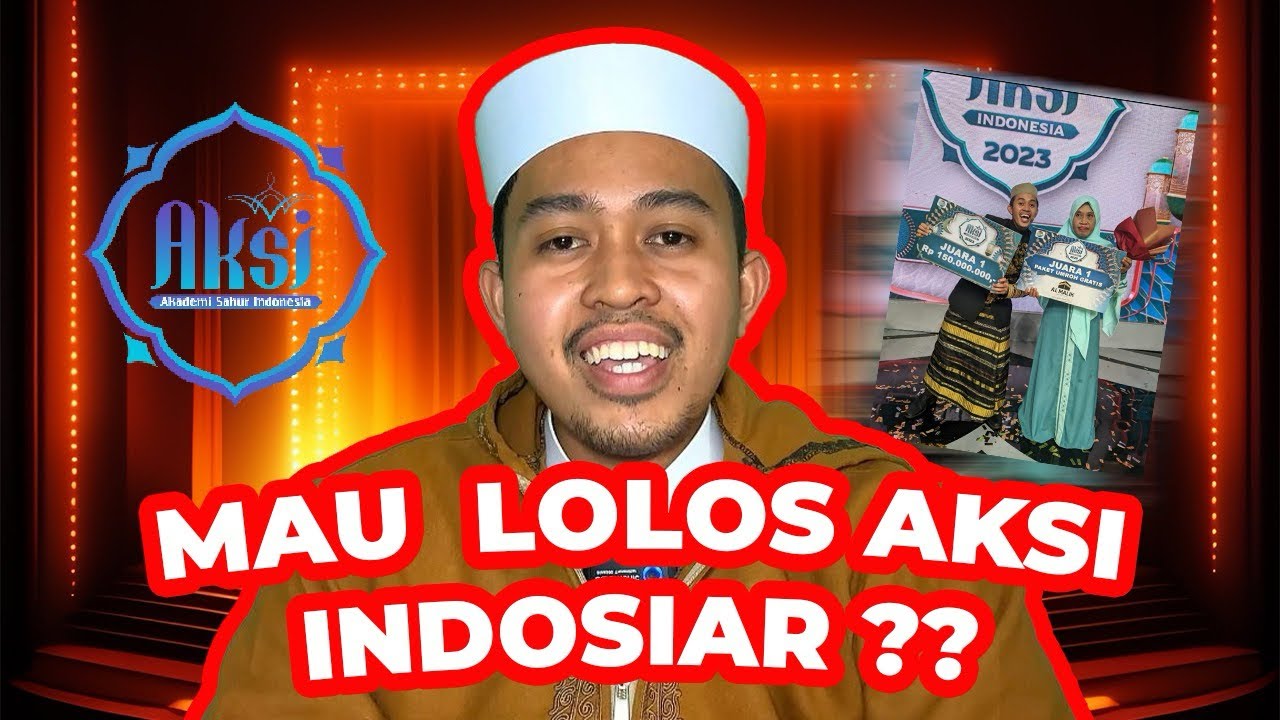 WOW SANG JUARA AKSI berbagi tips agar lolos aksi indosiar!! APA SAJA TIPSNYA???? || AL-KALAMU
