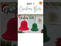 12 days of Christmas | Day 1- Crochet Christmas Bell Ornament | Crocheted Christmas Decor pattern