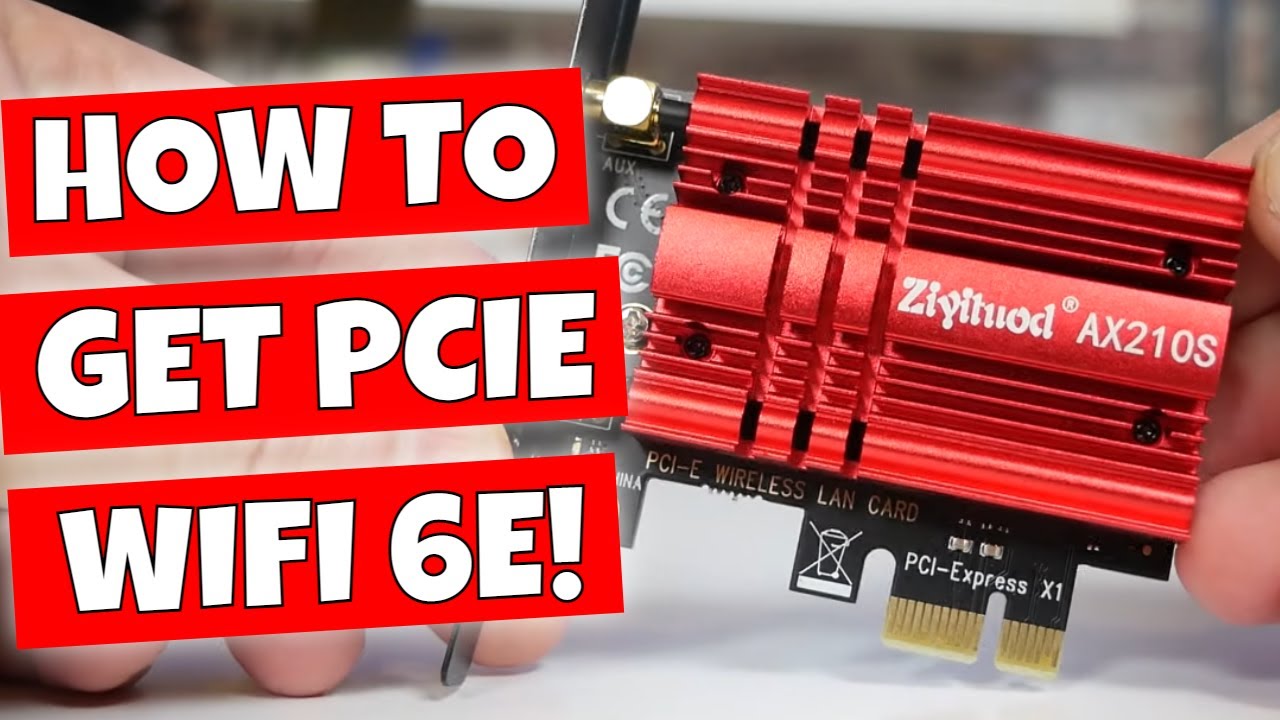 How To ADD Wifi 6E To Your PC For FASTER Internet Speeds Intel AX210S From  Ziyituod 