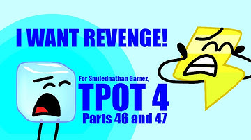 TPOT 4 MAP Parts 46 and 47 (#tpot4reanimatedmap) (@Smilednathan )