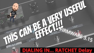 This Can Be A VERY Useful Effect!! | Dialing In...Ratchet (Firmware 3.15)