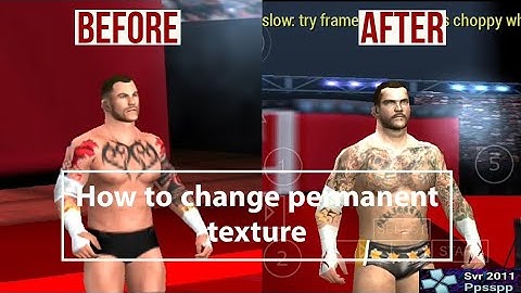 How to change permanent texture on svr 2011/ 2k19 ppsspp