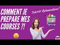 Comment je prpare ma semaine de courses  tuto 01  optimisations 