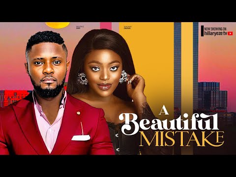 A BEAUTIFUL MISTAKE - MAURICE SAM, SHAZNAY OKAWA 2024 LATEST NIGERIAN MOVIES