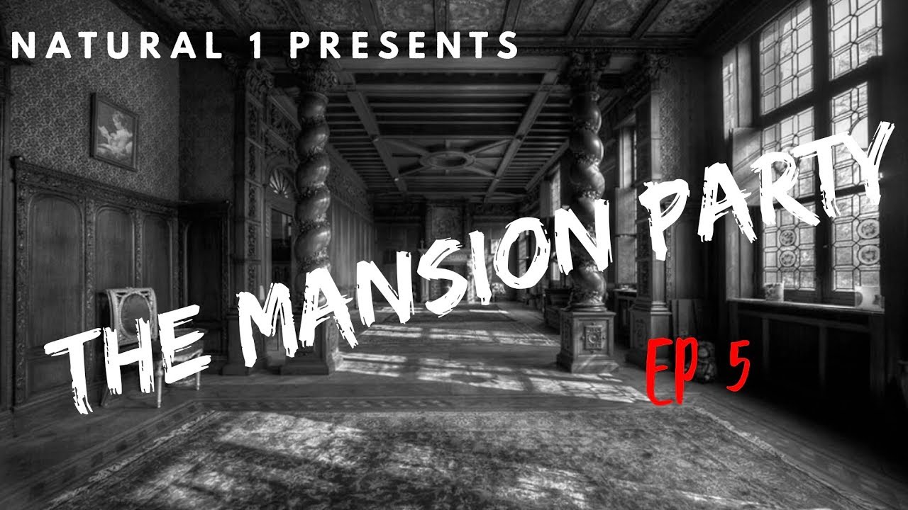 dungeons and dragons starter set Natural 1 Presents - A Dungeons and Dragons One Off - The Mansion Party Ep 5 : Life is Fickle