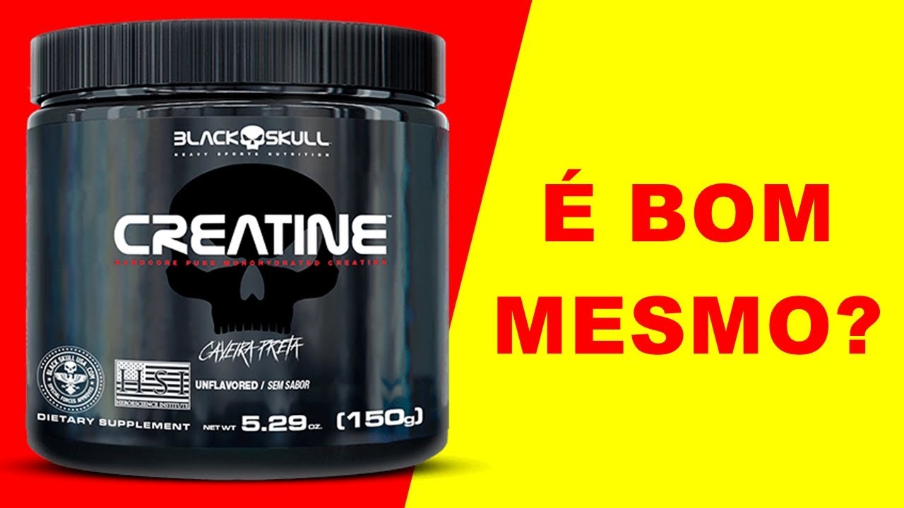 Creatina Caveira Preta é Boa Creatina Black Skull: É bom? Como tomar? Quanto custa? - YouTube