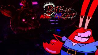 Bite By Night MR KRABS LMS | Mashup