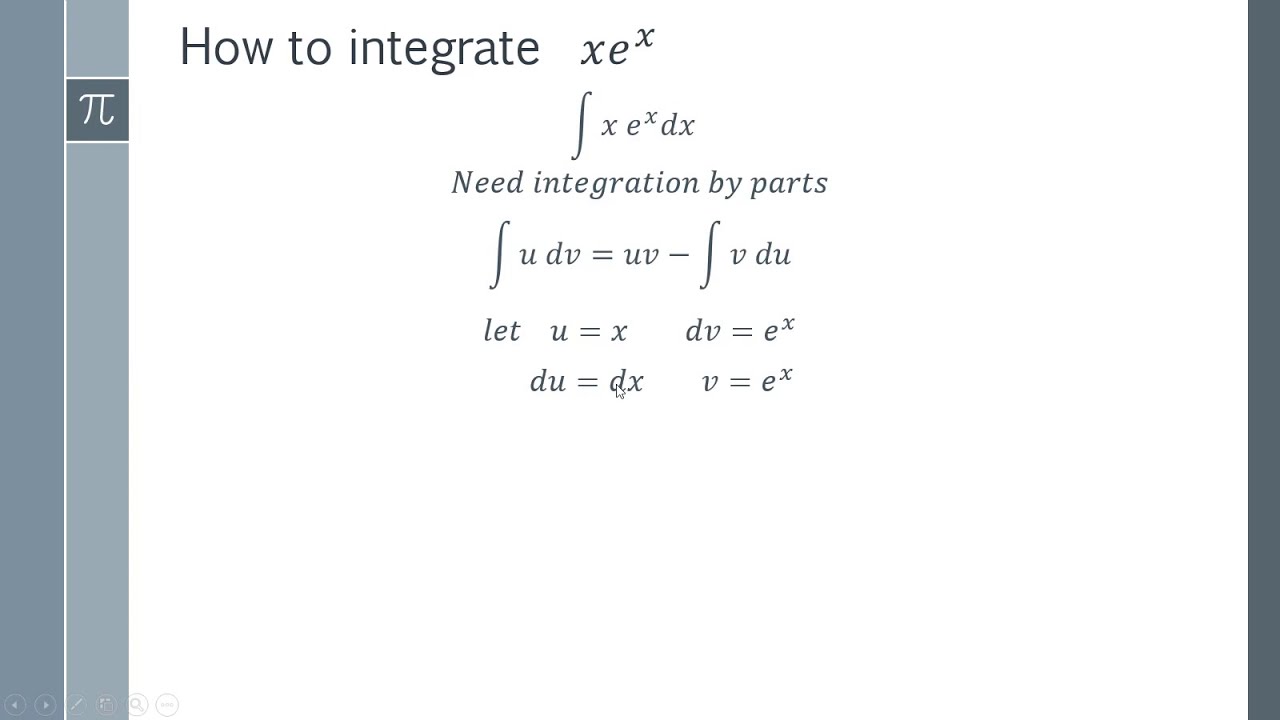 How to integrate xe^x by parts - YouTube