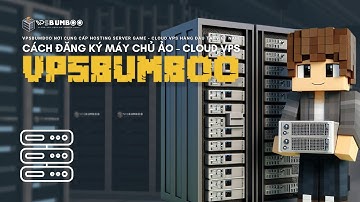 Cách đăng ký máy chủ ảo - Cloud VPS tại VPSBUMBOO.COM