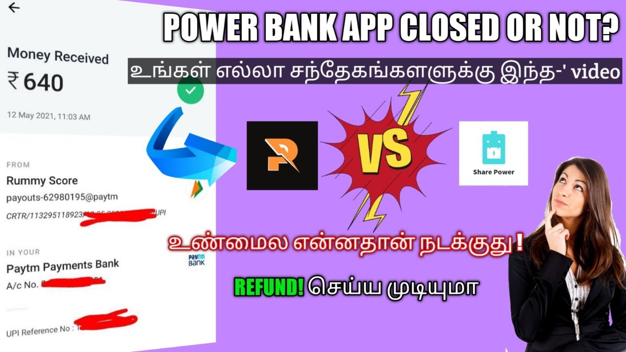Power Bank app closed Or not? | refund செய்ய முடியுமா ! / 
