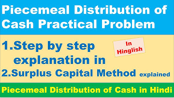 Piecemeal Distribution of Cash Practical Problem in Hinglish हिन्दी