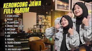 KERONCONG JAWA VIRAL 2025 - AYANG AYANG - SINARENGAN - KALAH - FULL ALBUM KERONCONG MODERN TERBARU
