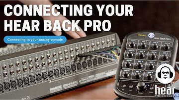 Connecting your Hear Back PRO to analog console