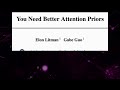 You Need Better Attention Priors (Jan 2026)