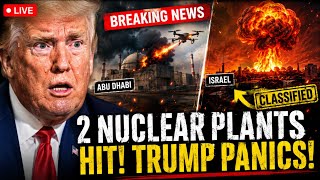 Trump PANICS After 2 Nuclear Sites EXPLODE | Middle East on the Brink !