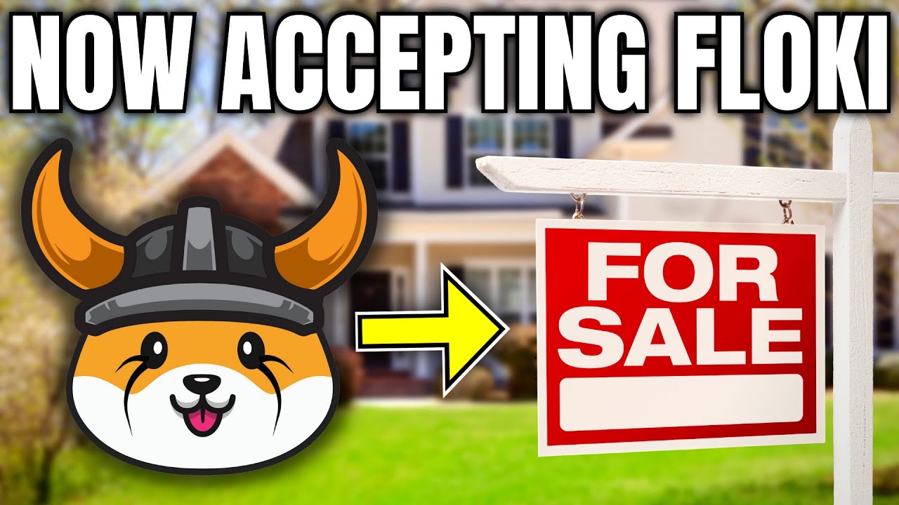 YOU CAN BUY REAL ESTATE WITH FLOKI INU?! (EMERGENCY UPDATE) YouTube