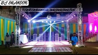 Dj Shakoor  Fbt Bass  Up Badaun   Sound Check  10 R Sharpy Light  Line Array