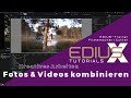 EDIUS - Fotos und Videos kreativ miteinander kombinieren.