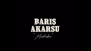 Bariş Akarsu Merhaba Teaser Fragman 2