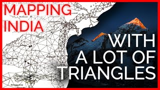 How we mapped the world | Triangulation, Everest and The Great Trigonometrical Survey