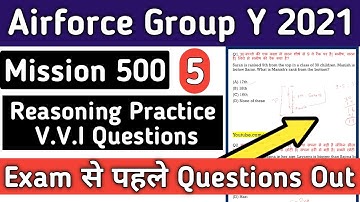 Reasoning Mission 500 Questions Part 5 For Airforce Group Y | RAGA By Dhiraj Kumar