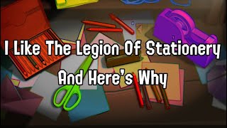 I Like The Legion of Stationery and Here's Why